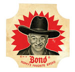 “HOPALONG CASSIDY BOND BREAD” BREAD END LABEL ALBUM #1.