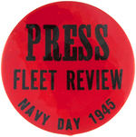 "NAVY DAY 1945" PAIR OF LARGE "PRESS" BUTTONS.