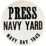 "NAVY DAY 1945" PAIR OF LARGE "PRESS" BUTTONS.