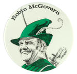 CLASSIC 4" OF THE 1972 CAMPAIGN "ROBIN McGOVERN."