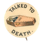 CLASSIC ANTI POLITICS 1896 COFFIN BUTTON.