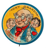 "FOXY GRANDPA" CHOICE COLOR EARLY COMIC STRIP BASED THEATRICAL PRODUCTION BUTTON.