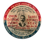 GOOD FOR MIRROR FROM "UNION LABEL CLOTHING STORES."