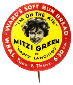 GRAPHIC LARGE BUTTON FOR BALTIMORE RADIO SHOW FEATURING MITZI GREEN STAR OF 1932 ORPHAN ANNIE MOVIE.