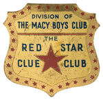 MACY DEPARTMENT STORE 1930s CLUB BADGE.