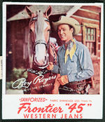 “ROY ROGERS – KING OF THE COWBOYS FRONTIER 45” CHILD’S WESTERN JEANS.