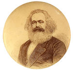 KARL MARX RARE PORTRAIT BUTTON CIRCA 1908.