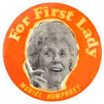 "FOR FIRST LADY MURIEL HUMPHREY" SCARCE 3.5".