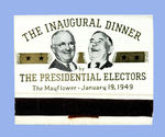 TRUMAN BARKLEY 1949 JUGATE JUMBO MATCHPACK FOR "THE INAUGURAL DINNER."
