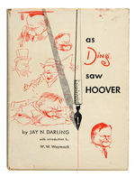 "AS DING SAW HOOVER" HARDCOVER BY JAY N. DARLING NOTED DES MOINES REGISTER/SYNDICATED CARTOONIST.