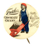 "FUNKE'S CHOCOLATE CREAMS" RARE CANDY BUTTON.