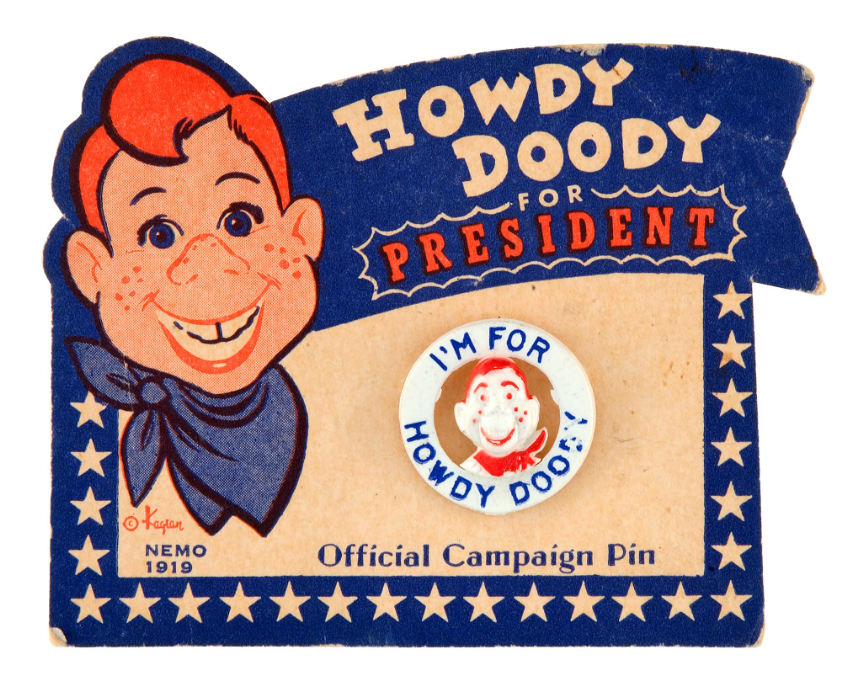 Hake S HOWDY DOODY FOR PRESIDENT OFFICIAL CAMPAIGN PIN   Image 