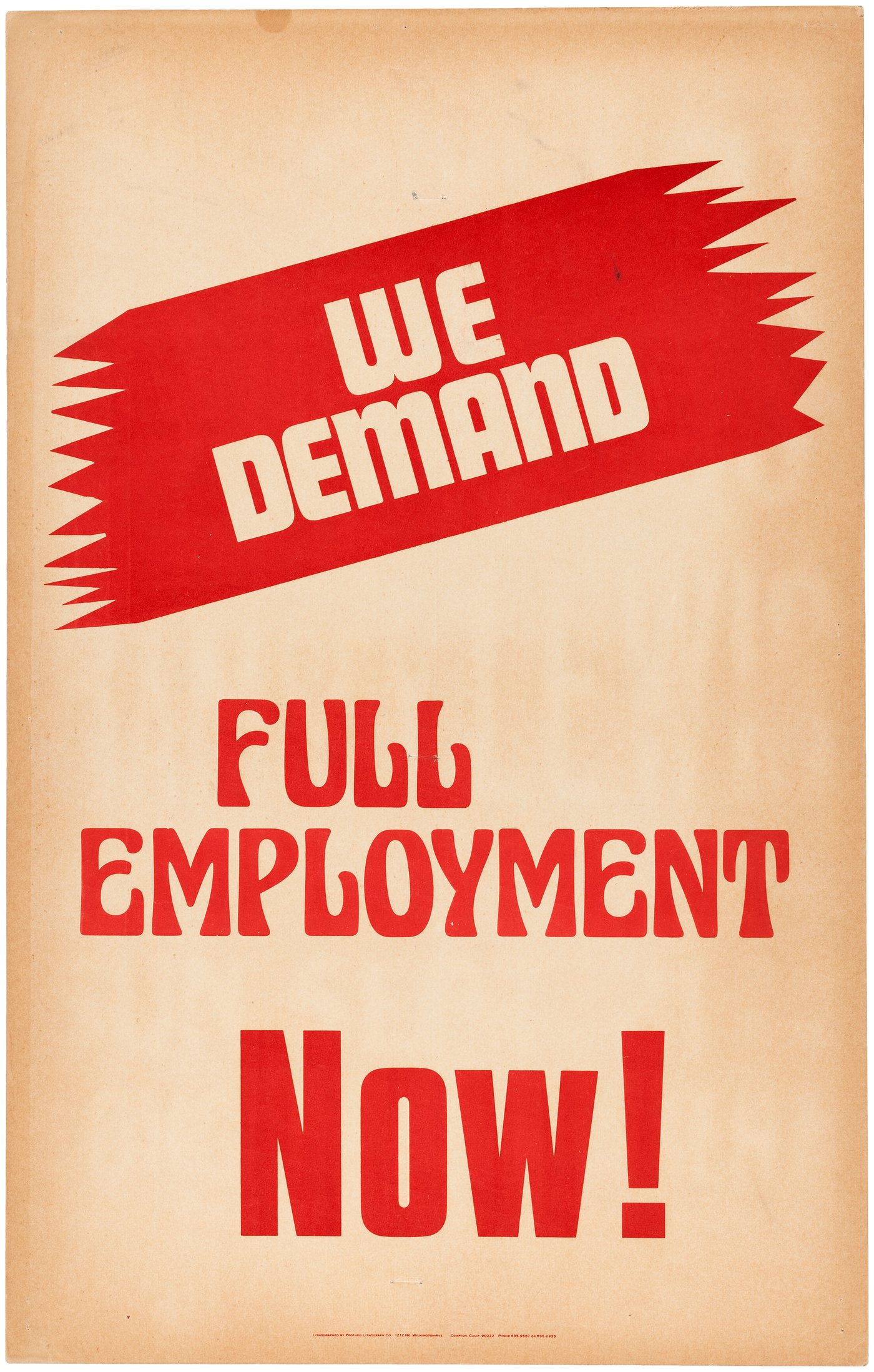 Hake's - RARE CIVIL RIGHTS "WE DEMAND FULL EMPLOYMENT NOW" PLACARD FROM ...