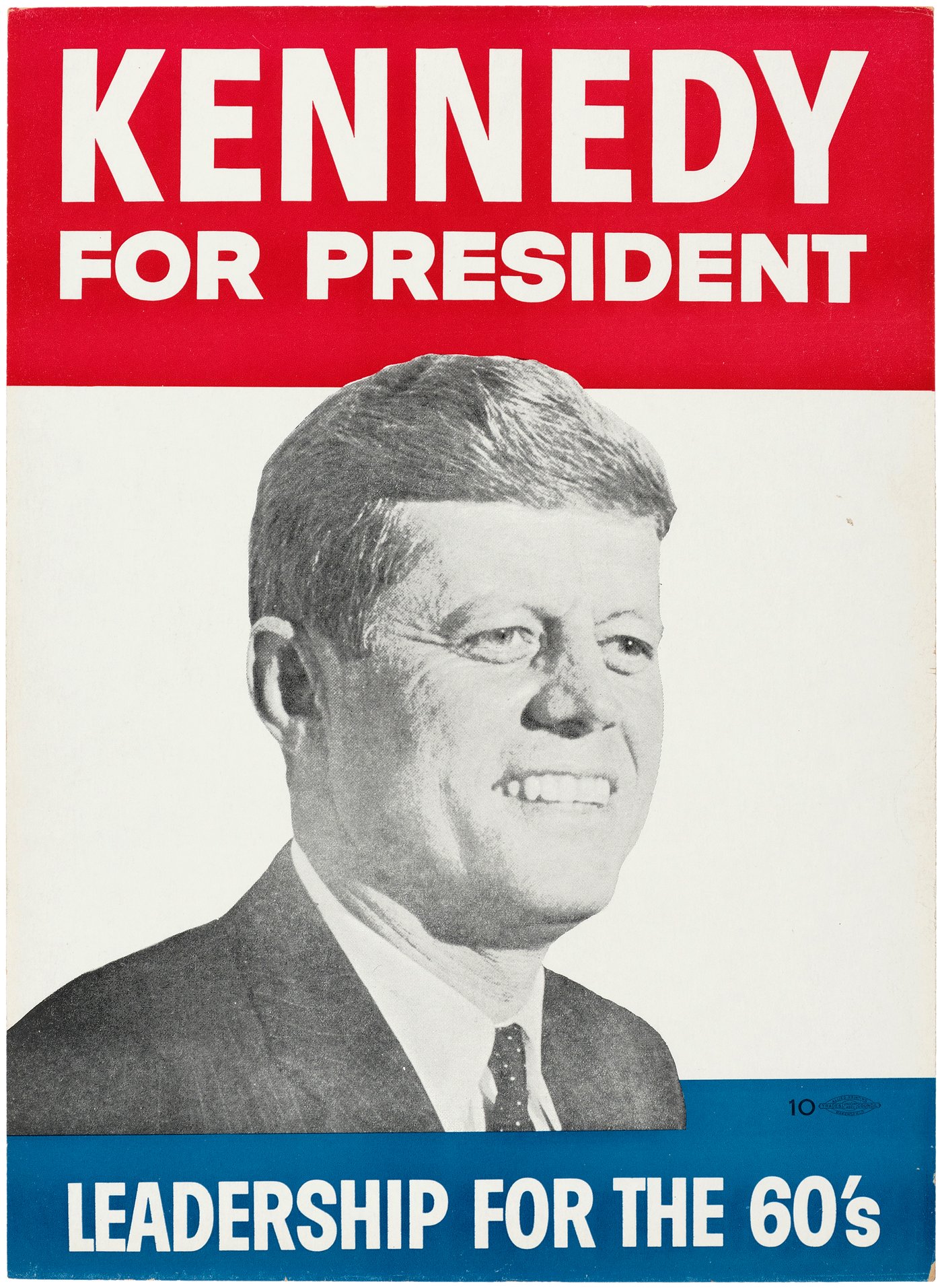 Hakes Unusual Kennedy Leadership For The 60s Cardboard Poster From California 