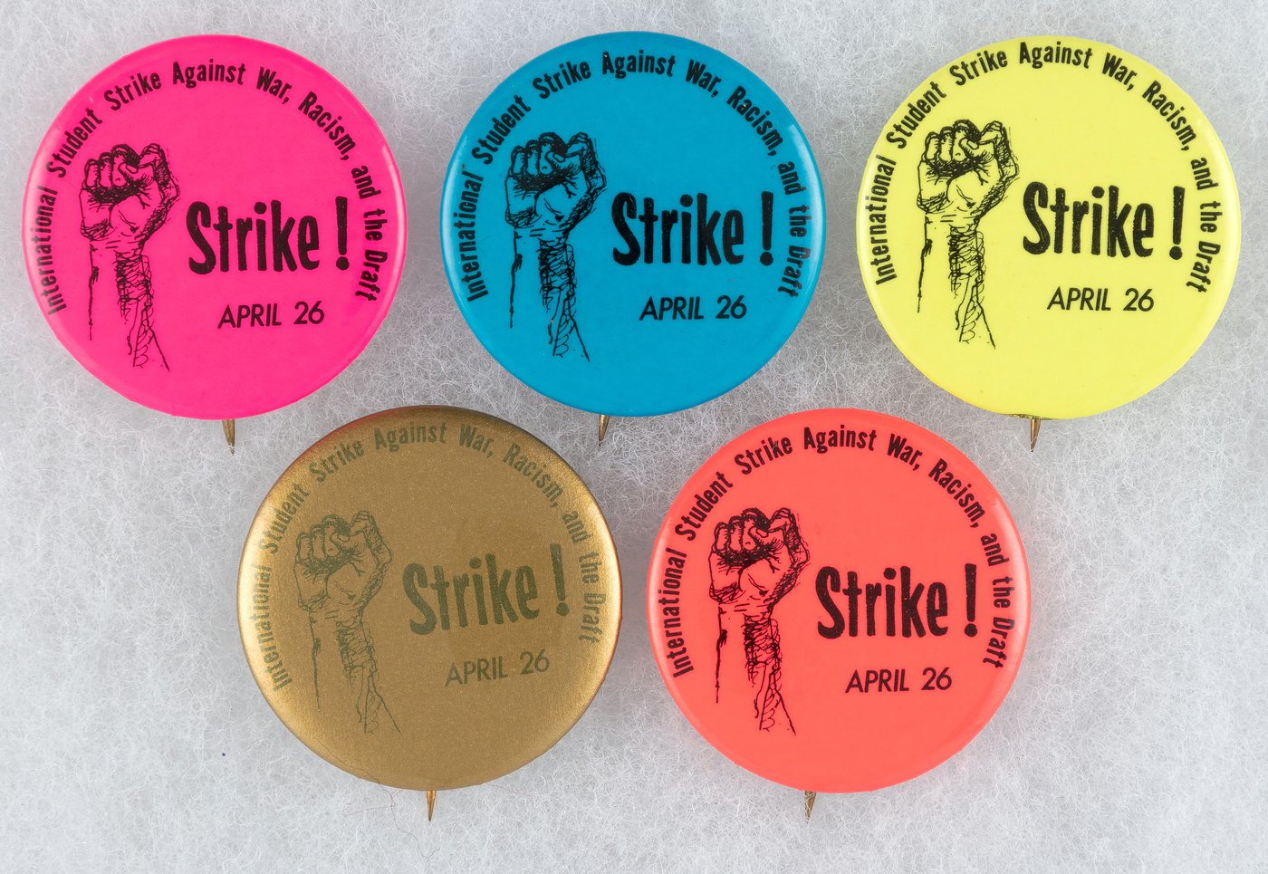 Hake's - "STRIKE! APRIL 26" FIVE DAYGLO ANTI-VIETNAM WAR BUTTONS.