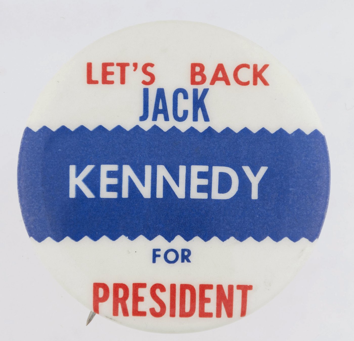 Hake's "LET'S BACK JACK KENNEDY FOR PRESIDENT" SLOGAN BUTTON.