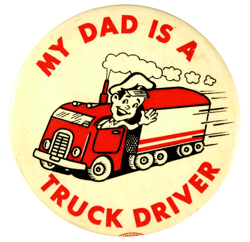 hake-s-my-dad-is-a-truck-driver-rare-1960s-cartoon-button